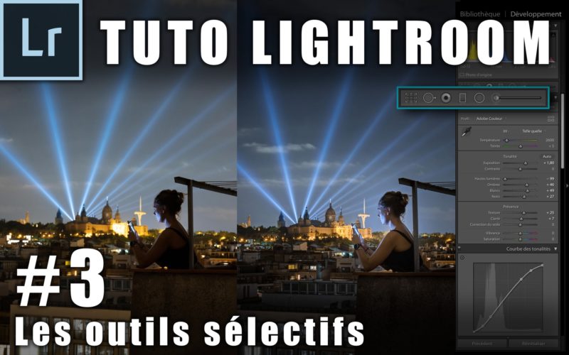 Image illustrant l'article "Tuto Lightroom #3 : Les outils sélectifs" - Apprendre la retouche photo avec le blog La Photo clic par clic