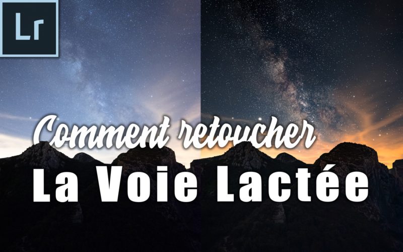Comment retoucher la voie lactée ?